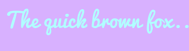 Image with Font Color B1FFFF and Background Color D8B1FF